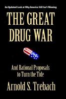 The Great Drug War 1588321185 Book Cover