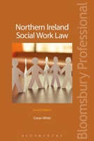 Northern Ireland Social Work Law 1847663680 Book Cover