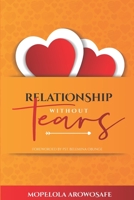 Relationship Without Tears 9785698076 Book Cover