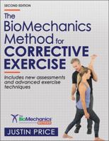 The BioMechanics Method for Corrective Exercise 1718236379 Book Cover