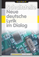 Schaltstelle. Neue deutsche Lyrik im Dialog. (German Monitor 69) (German Monitor) 9042022825 Book Cover