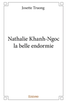 Nathalie Khanh-Ngoc la belle endormie (French Edition) 2414081643 Book Cover