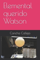 Elemental querido Watson 1794584544 Book Cover