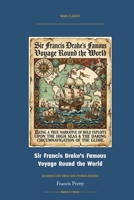 Sir Francis Drake's Famous Voyage Round the World: Annotated Color Edition with Premium Analytics (Naval Classics) 1608885917 Book Cover