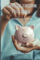 Financial Freedom Fast Track: Build Wealth and Live Your Dream Life B0DT3PPPZV Book Cover