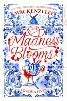 The Madness Blooms 1250136164 Book Cover