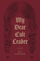 My Dear Cult Leader 1638342083 Book Cover