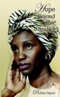 Hope Beyond the Bruises 1420879480 Book Cover