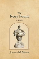 The Ivory Fount 1964001137 Book Cover