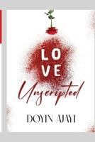LOVE UNSCRIPTED 9787771382 Book Cover