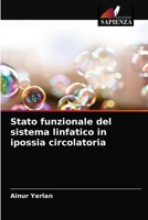 Stato funzionale del sistema linfatico in ipossia circolatoria 6203597449 Book Cover