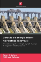 Geração de energia micro-hidrelétrica renovável (Portuguese Edition) 6209682278 Book Cover