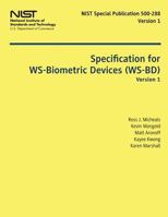Specification for WS-Biometric Devices (WS-BD) Version 1 1497539498 Book Cover