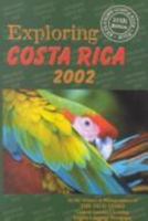 Exploring Costa Rica 2002 9968746029 Book Cover