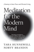Meditation for the Modern Mind: A Journey to Inner Peace and Elevated Living 9153139305 Book Cover
