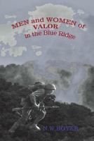 Men and Women of Valor in the Blue Ridge 1722973358 Book Cover