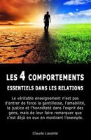 Les 4 comportements essentiels dans les relations 2923727681 Book Cover