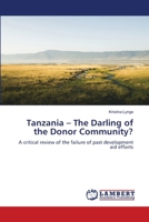Tanzania - the Darling of the Donor Community? 3844324968 Book Cover