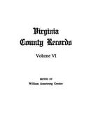 Virginia County Records, Vol. 6 9354410537 Book Cover