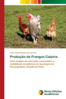 Produção de Frangos Caipira 3639899598 Book Cover