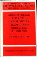 Aristotelian Aporetic Ontology in Islamic and Christian Thinkers 052109044X Book Cover