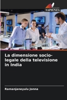 La dimensione socio-legale della televisione in India (Italian Edition) 6209178987 Book Cover