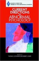 Current Directions in Abnormal Psychology (2nd Edition) (Association for Psychological Science Readers) 0205597416 Book Cover