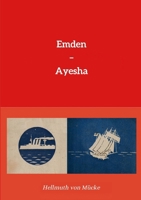 Emden - Ayesha (German Edition) 1471716511 Book Cover
