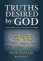 Truths Desired by God: An Excursion Into the Weekly Haftarah 9652294519 Book Cover