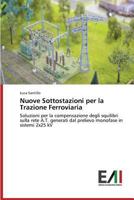 Nuove Sottostazioni Per La Trazione Ferroviaria 3639786122 Book Cover