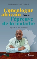 L'oncologue africain face à l'épreuve de la maladie (Jama) (French Edition) 2336605708 Book Cover