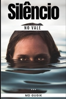 Silêncio no Vale (Portuguese Edition) B0C87KC93S Book Cover