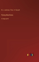 Flying Machines: in large print 3368306243 Book Cover
