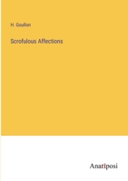 Scrofulous Affections 3382171260 Book Cover