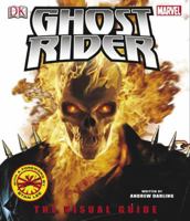 Ghost Rider Visual Guide 0756621488 Book Cover