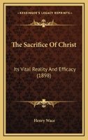The Sacrifice of Christ 3337237169 Book Cover