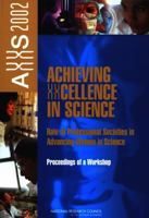 Achieving Xxcellence In Science: Role Of Professional Societies In Advancing Women In Science 0309091748 Book Cover