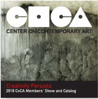 Creativity Persists: 2018 Members' Show Catalog 0999081942 Book Cover