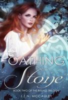 The Oathing Stone 1642370037 Book Cover