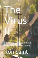 Virus II : Searching for People and Looking for a New Home 0997498781 Book Cover