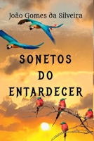Sonetos Do Entardecer (Portuguese Edition) 6501221684 Book Cover