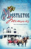 Mistletoe Memories 1624161278 Book Cover