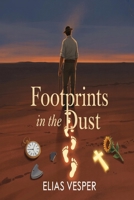 Footprints in the Dust B0F8BFR9MB Book Cover
