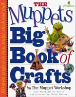 The Muppets Big Book of Crafts 0761105263 Book Cover