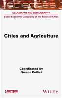Cities and Agriculture (ISTE Invoiced) 1789452368 Book Cover