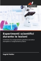 Esperimenti scientifici durante le lezioni (Italian Edition) 6202333464 Book Cover