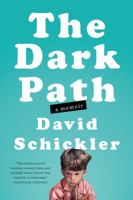 The Dark Path: A Memoir 1594632790 Book Cover