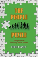 The People Puzzle: Things We Do That Say We're Human 1663254842 Book Cover