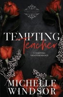 Tempting Teacher: Decadent Temptations - Book Four 1964062179 Book Cover