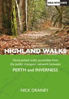 Highland Walks: Perth to Inverness 1910022578 Book Cover